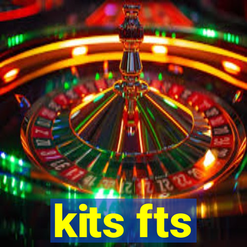 kits fts